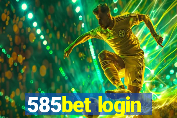 585bet login